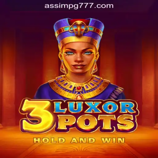 Discover the Exciting World of 3LuxorPots: A Deep Dive into AssimPG.com Oficial Slots Brasil #1