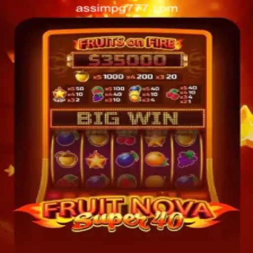 Explore the Fun and Excitement of FruitNovaSuper40: A Premier Slot Game