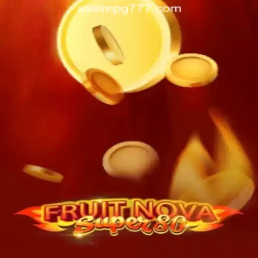 FruitNovaSuper80: The Ultimate Slot Game Experience at AssimPG.com Oficial Slots Brasil #1
